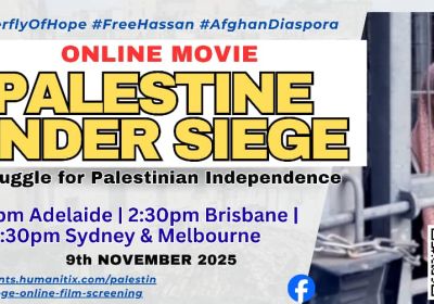 Graphic for online movie screening event 'Palestine Under Seige' on 09/11/2025