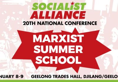 Graphic for Socialist Alliance Marxist Summer School, January 8-9 2026, Djilang (Geelong)
