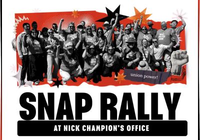 Graphic for protest Snap Rally at Nick Champion's Office For Fair Pay on 12/11/2025