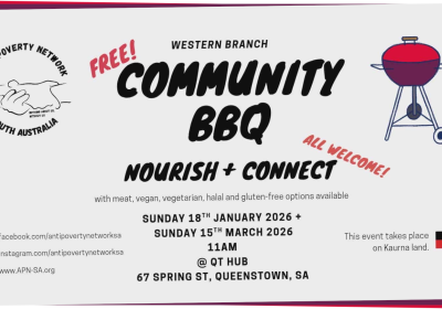 Graphic for events 'Community BBQ Nourish and Connect #2' on 18/01/2026 and 'Community BBQ Nourish and Connect #3' on 15/03/2025 in Queenstown, Kaurna Yerta