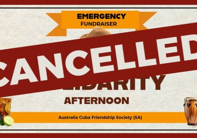 Graphic for cancelled event 'Cuba Solidarity Afternoon'
