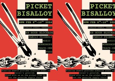 Graphic for event Picket Bisalloy 48 houre blockade 08/02/2026 to 10/02/2026 Unanaderra