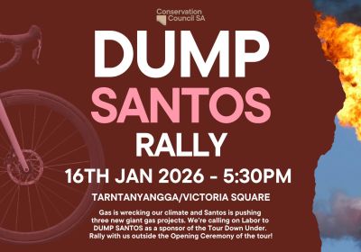 Graphic for event Dump Santos Rally, 5:30pm 16/01/2026 Tarntanyangga