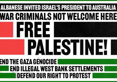 Graphic for event 'Protest: War Criminals not Welcome here, Free Palestine' 12pm 11/01/2026, State Library, Naarm