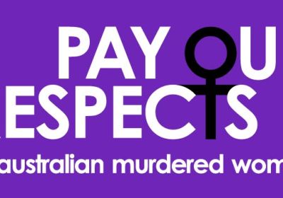 Graphic for event Pay Our Respects to Australian Murdered Women 2025, 9am - 11am 17 January Parliament House,Tarntanya