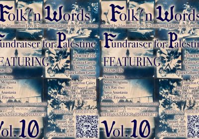 Graphic for event: Folk N' Words Volume 10: Fundraiser for Palestine, 6pm 24/01/2026 Grace Emily Hotel Tarntanya