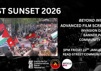 Graphic for event: Film screening: Beyong Invasion, 5pm 23/01/2026 Read Street Community Space, Woolloongabba