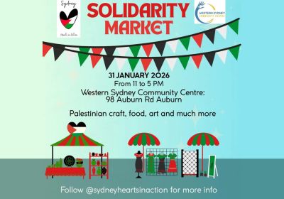Graphic for event Solidarity Market by Sydney Hearts in Action, 11am-5pm 31/01/2026, Western Sydney Community Centre, Auburn