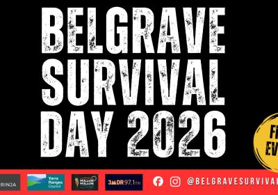 Graphic for event: Belgrave Survival Day 2026 – Wurundjeri Country, 2pm-7pm 21/02/2026 Bill Borthwick Park