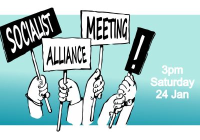 Socialist Alliance meeting, January 24