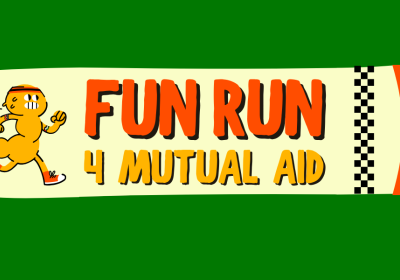 Graphic and artwork for event Fun Run For Mutual Aid, 9am 01/02/2026, Footscray Park, Maribyrnong River Trail