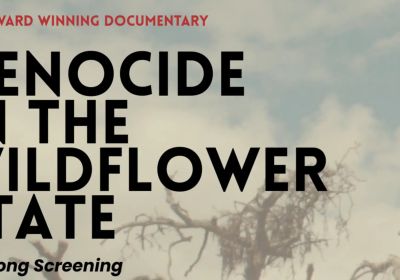Graphic and artwork for event Genocide in the Wildflower State Film Screening, 12:30pm-2:15pm, Wadawurrung Country, 60 Little Malop St, Geelong VIC 3220