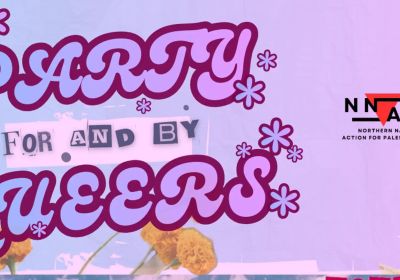 Artwork and graphic for Party for (and by) Queers Fundraiser, 4pm till late 08/02/2026, Nasty's, 806 High St Thornbury VIC 3071