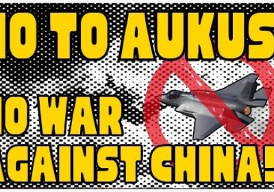 Artwork and graphic for event No to AUKUS! No War Against China! 1pm 21/02/2026 Garden Island Naval Base Entrance, corner of Cowper Warf Rd and Wylde St, Woolloomooloo NSW 2011