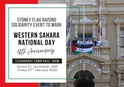 Artwork and graphic for event Flag raising to mark 50th anniversary of Western Sahara National Day, 10am 27/02/2026 Leichhardt Town Hall, Corner of Marion and, 107 Norton St, Leichhardt NSW 2040