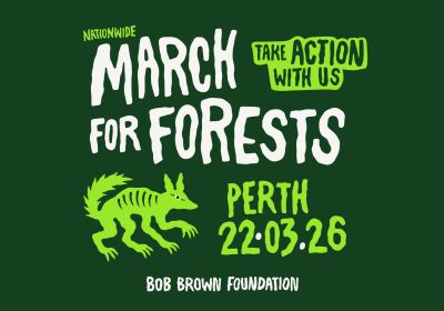 Artwork and graphic for event March in March for Forests – Boorloo, 10am 22/03/3036, Forrest Place, Forrest Pl Perth WA 6000