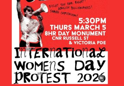 Artwork and graphic for event Fight Sexism: International Working Women's Day protest, 5:30pm 05/03/2026 Russell St & Victoria St Melbourne VIC 3000