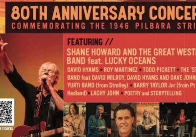 Artwork and graphic for event Remembering The Strike – 80th Anniversary Concert Commemorating the 1946 Pilbara Strike, 6pm 03/05/2026 Freo.Social, Parry St, Fremantle WA 6160
