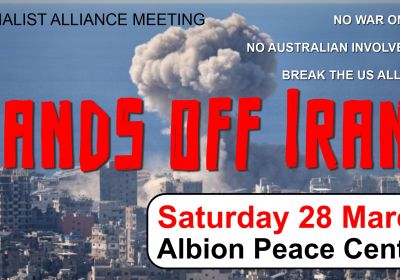 Socialist Alliance meeting: No war on Iran