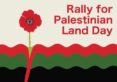 Artwork and graphic for Palestinian Land Day rallies across Australia