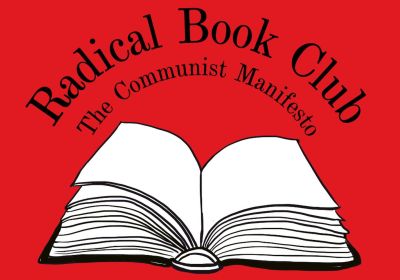 Artwork and graphic for event Socialist Alliance Naarm Radical Book Club: The Communist Manifesto, 7pm-8:30pm 27/03/2026 Resistance Centre, Level 5, 407 Swanston St, Naarm VIC 5000