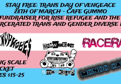 Artwork and graphic for event Trans Day of Vengeance 2026, 7:30pm-11:55pm 28/09/2026, Cafe Gummo, 711 High St, Thornbury VIC 3071