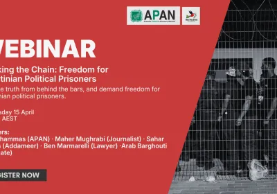 Artwork and graphic for event Breaking the Chain: Freedom for Palestinian Political Prisoners, 6:30pm AEST 15/03/2026 online webinar