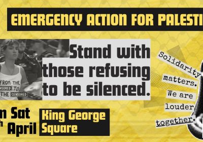 Artwork and graphic for event Not Our Law! Emergency Action for Palestine, 1pm 18/04/2026 King George Square, 87C Roma St, Brisbane City QLD 4000