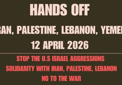 Artwork and graphic for event Hands off Iran, Palestine, Lebanon & Yemen! No to the war! 12pm 12/04/2026, Parliament House, Parliament Dr, Canberra ACT 2600