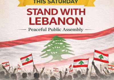 Artwork and graphic for event Stand With Lebanon – Peaceful public assembly, 2pm-5pm 11/04/2026 Belmore Park, Hay St, Haymarket NSW 2000
