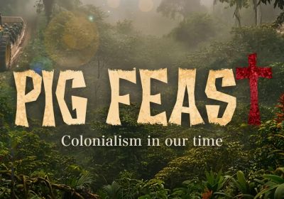 Artwork for documentary Pig Feast – Colonialism in Our Time.