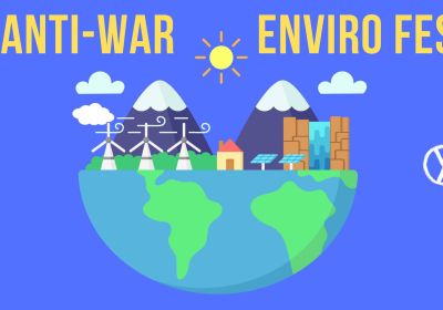 Artwork and graphic for event Anti-War Enviro Fest, 12pm-4pm 31/05/2026 The Servo - Port Kembla, 6-8 Wentworth St, Port Kembla NSW 2505