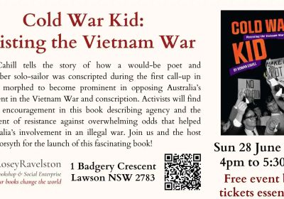 Artwork and graphic for event Cold War Kid book launch, 4pm-4:30pm 28/06/2026 RoseyRavelston Books, 1 Badgery Crescent, Lawson, NSW, Australia, 2783