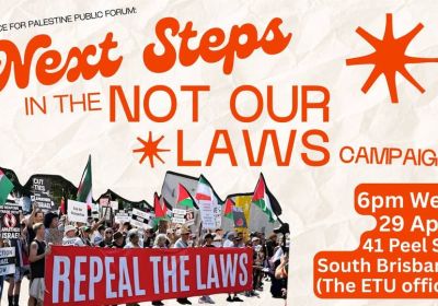 Public meeting: Next steps for Not Our Laws campaign