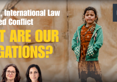 Artwork and graphic for event Australia, International Law and Armed Conflict: What are our obligations?