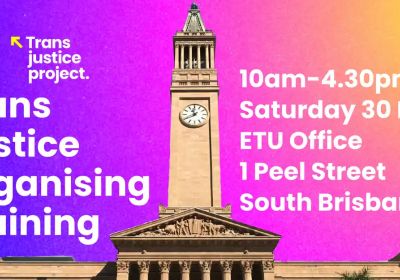 Meanjin Trans Justice Organising Training