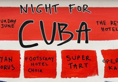 Artwork (cropped) for event A Night for Cuba 7pm 13/06/2026 to 3am 14/06/2026 The Retreat Hotel 280 Sydney Rd, Brunswick VIC 3056