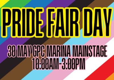 Artwork and graphic for event Pride Fair Day, 10am-3pm 30/05/2026 GPC Marina Mainstage, 613 Bryan Jordan Dr, Callemondah QLD 4680