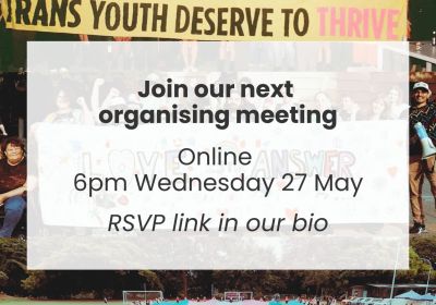 Artwork and graphic for event Trans Justice Meanjin organiser meeting, 6pm 27/05/2026 online, RSVP at transjustice.org.au/27-may for the meeting link