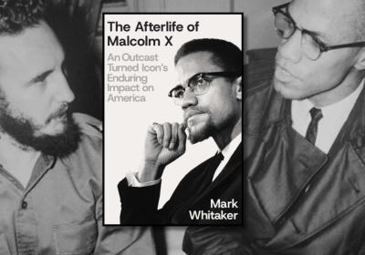 Book cover with Fidel and Malcolm X in the background photo