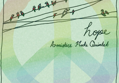 Artwork for event Album Launch: Hope – Armistice Flute Quintet, 7pm-9:30pm 14/06/2026 Flute Tree & The Woodwind Group, Suite 1/111 Moore St, Leichhardt NSW 2040