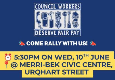 Artwork for event Rally: Council Workers Deserve a Pay Rise, 5:30pm 10/06/2026 Merri-bek Civic Centre, 19-23 Urquhart St, Coburg VIC 3058