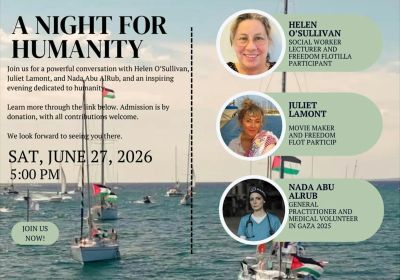Artwork and main image for event post "A Night for Humanity" a conversation with Helen O’Sullivan, Juliet Lamont, and Nada Abu Alrub, 5pm 27/06/2026 Arundel Mosque Hall, 144 Allied Dr, Arundel QLD 4214