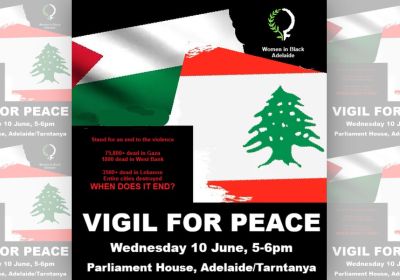Artwork and main image for event listing "Vigil for Peace" 5pm-6pm 10/06/20206 Parliament House, North Terrace, Tarntanya SA 5000