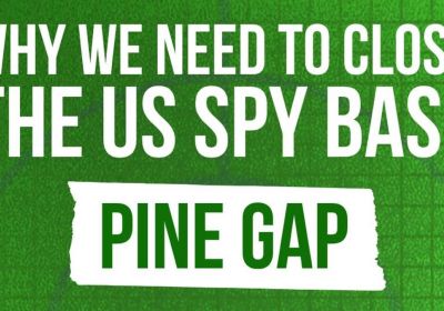 Artwork and main image for event listing "Why we need to close the US spy base Pine Gap" 3pm 21/06/2026 Melbourne University, Parkville