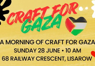 Artwork and main image for event listing "Crafting in Solidarity: A Morning of Craft for Gaza" 10am 28/06/2026 68 Railway Cres, Lisarow NSW 2250