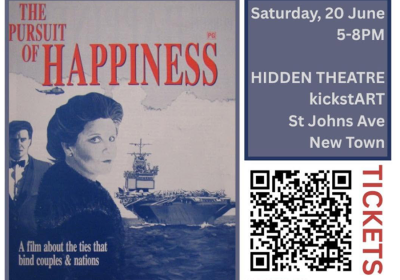 Coverart of the movie 'The Pursuit of Happiness' with QR code for tickets and event information: Saturday, 20 June, 5-8pm, Hidden Theatre KickstART, St John Ave, New Town