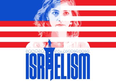 Promotional banner picture of documentary film Israelism