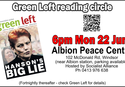 Green Left reading circle: Hanson's big lie