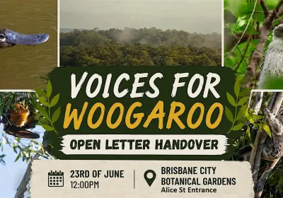 Artwork and image for event "Voices For Woogaroo: Open Letter Handover" 12pm 23/06/2026 City Botanic Gardens, 147 Alice St, Brisbane City QLD 4000
